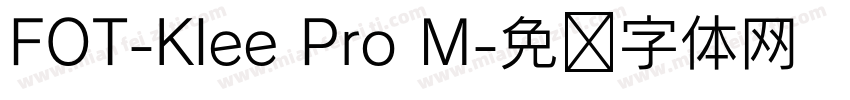 FOT-Klee Pro M字体转换